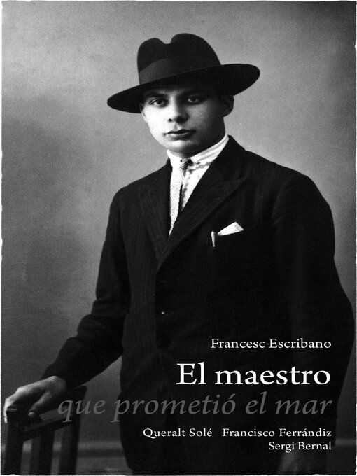 Title details for El maestro que prometió el mar by Francesc Escribano - Wait list
